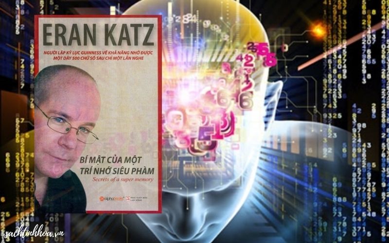 Review sách: Bí mật của một trí nhớ siêu phàm – Eran Katz